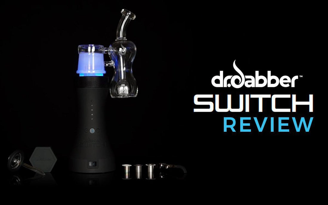 Dr Dabber Switch Vaporizer Review